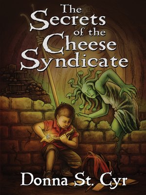 cover image of The Secrets of the Cheese Syndicate